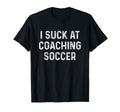 Funny Soccer Coach Everawn T-Shirt - Graphic Print Unisex