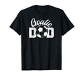 Soccer Goalie Dad Proud Dad Soccer T-Shirt - Trendy Graphic Unisex