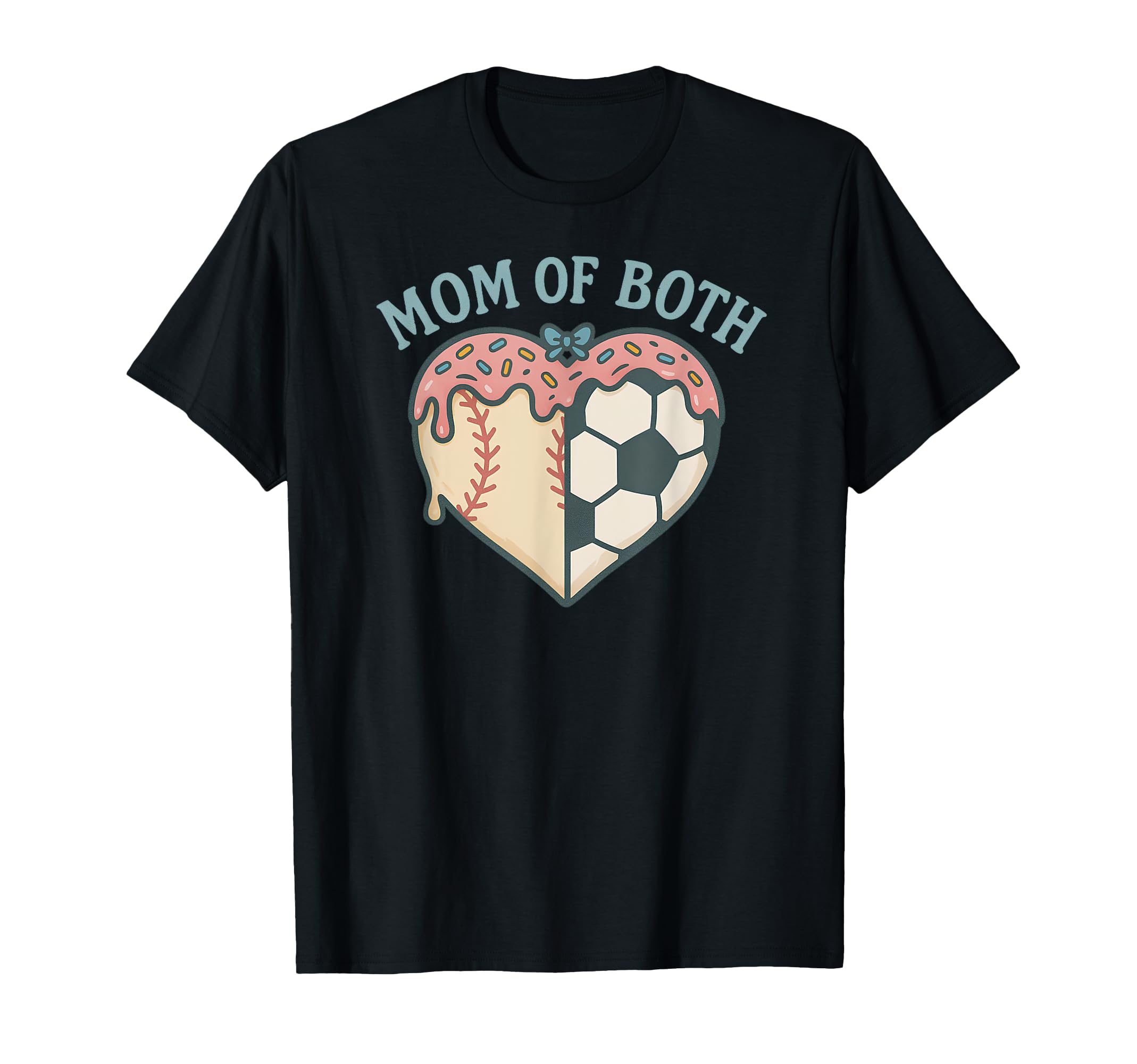 Mom Both Soccer And Baseball Sports T-Shirt - Trendy Graphic Men Women