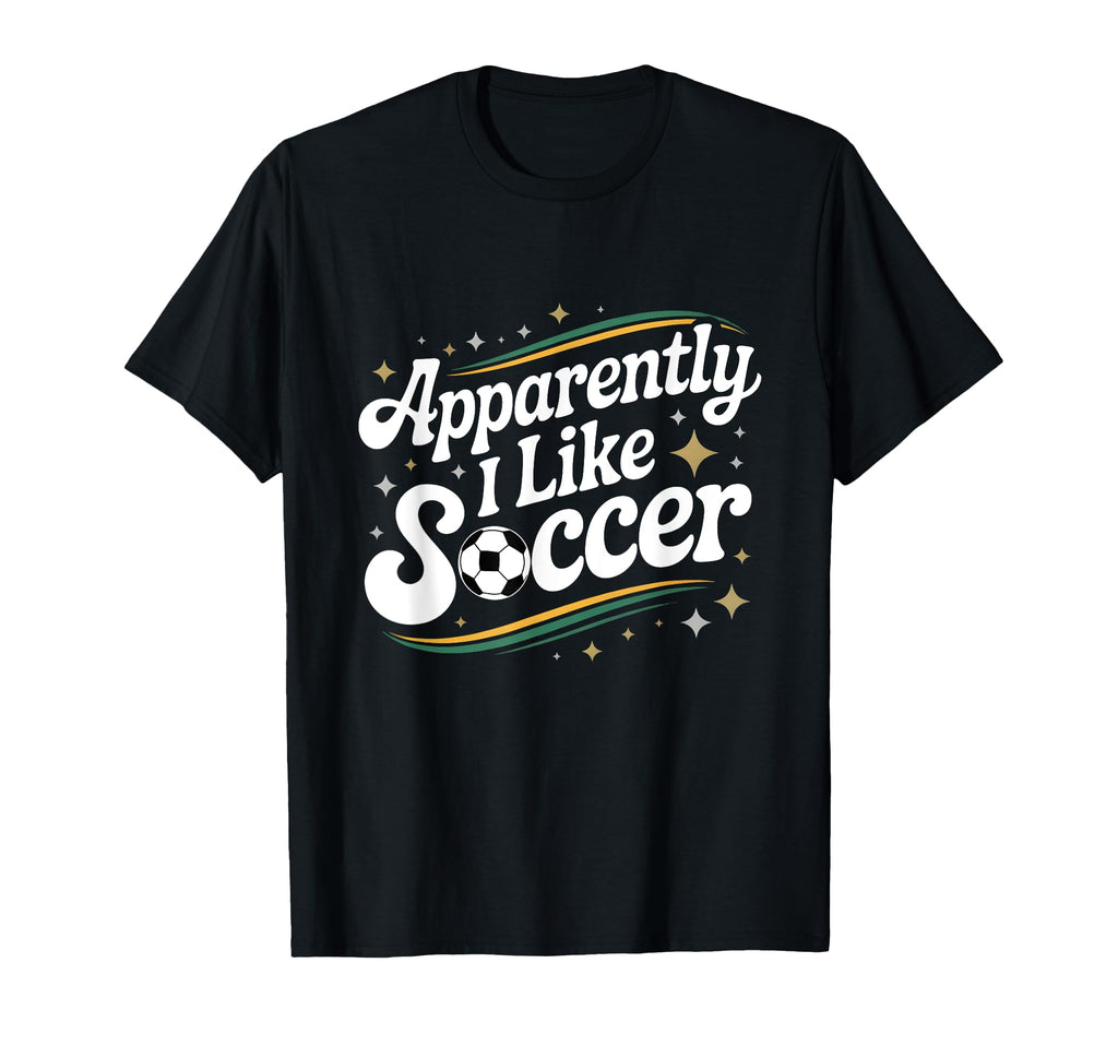 Apparently I Like Soccer Groovy T-Shirt - Trendy Graphic Men Women