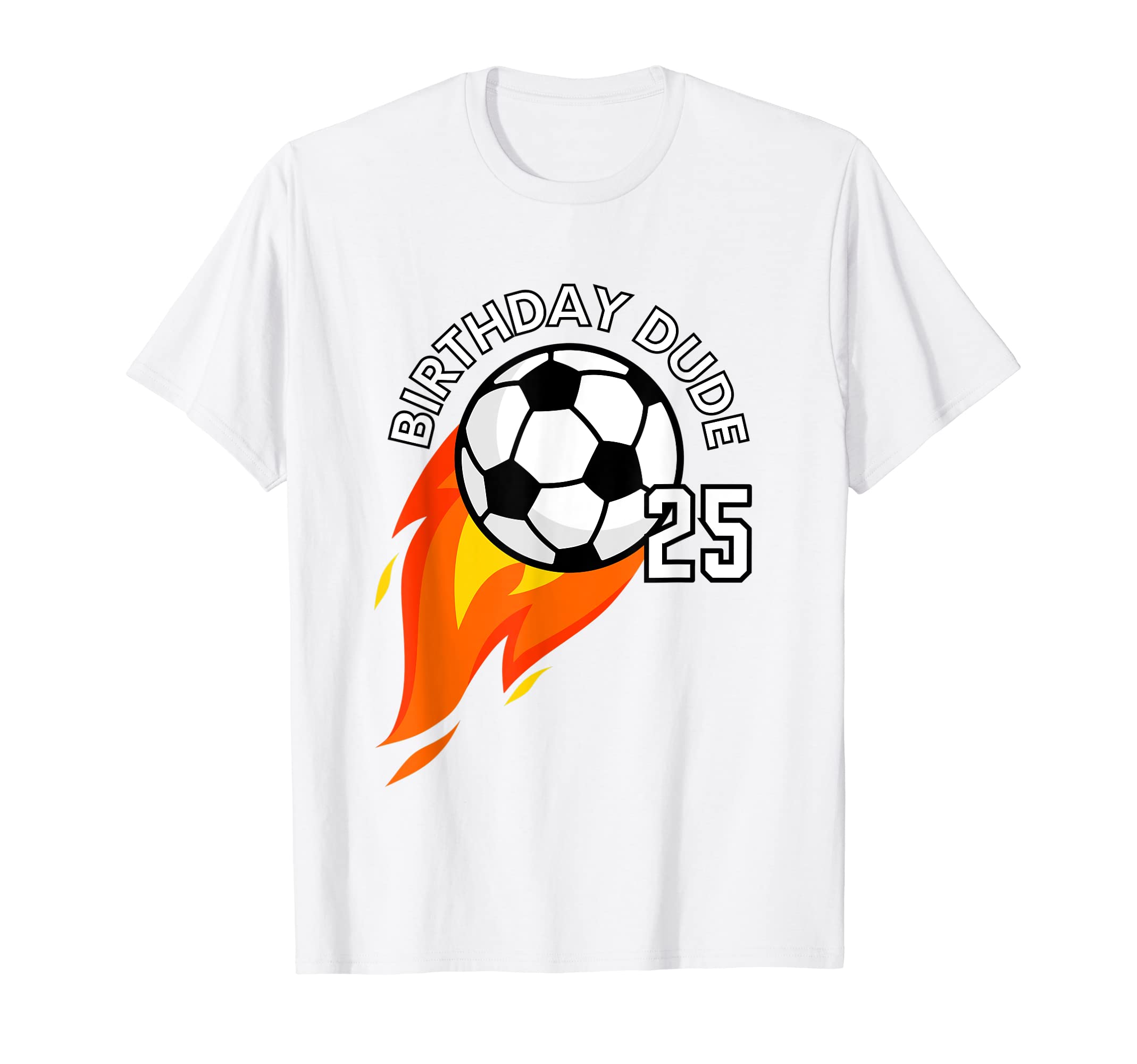 25 Year Old 25Th Birthday Dude Flame T-Shirt - Minimalist Print for Adults