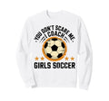 Best Coaches Gift You Dont Scare Me Sweatshirt - Novelty Apparel Men Women