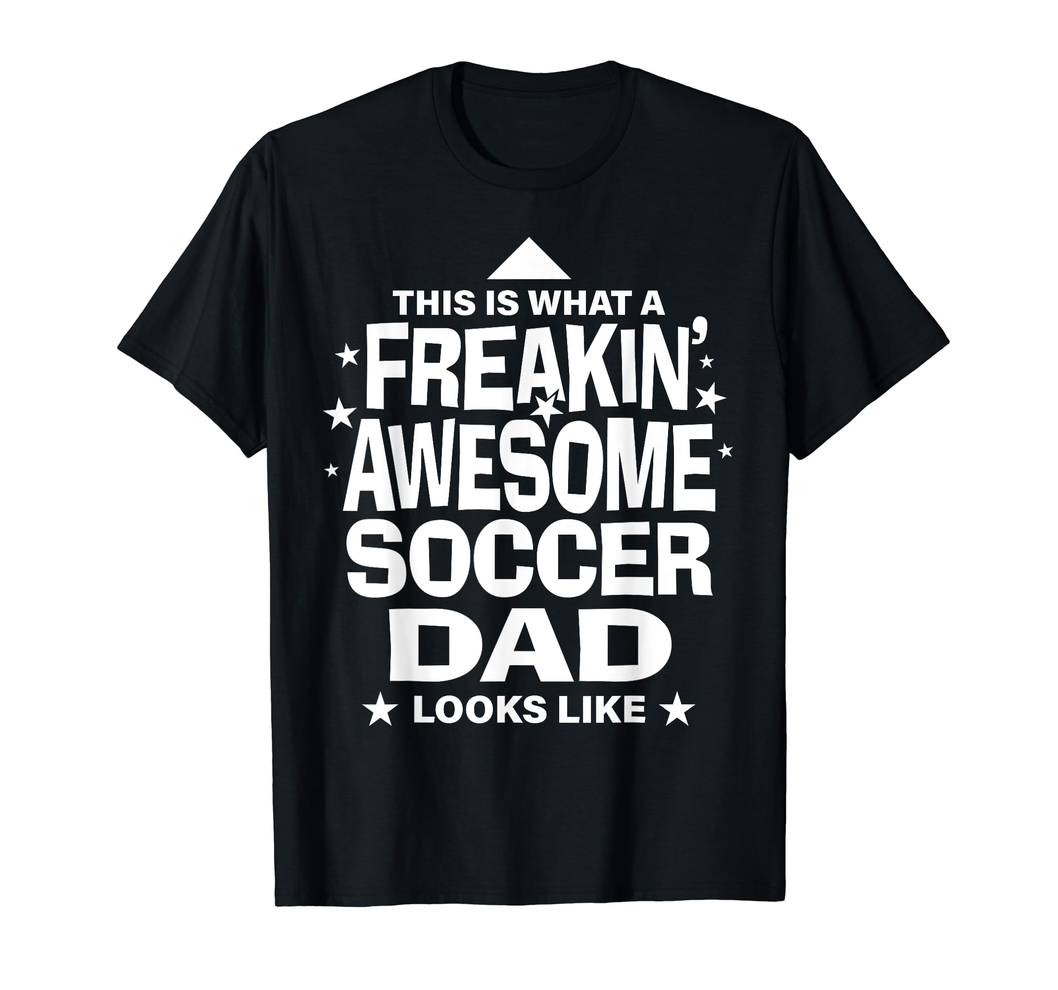 Freakin Awesome Soccer Dad Funny T-Shirt - Aesthetic Graphic Men Women