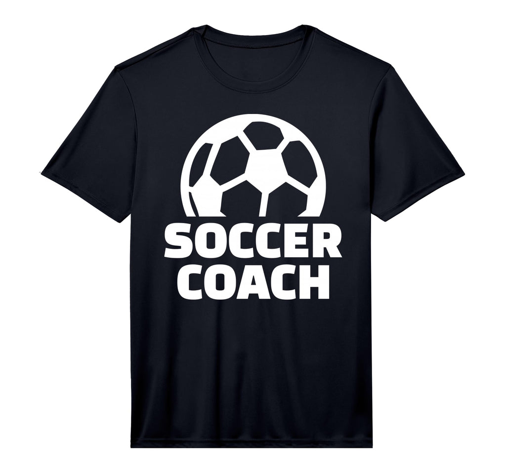Soccer Coach Performance T-Shirt - Fun Novelty Design Men Women