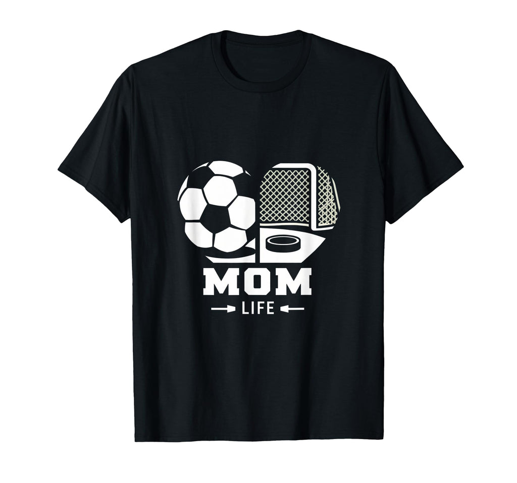 Mom Life Heart Funny Soccer Hockey Mom T-Shirt - Novelty Apparel Men Women