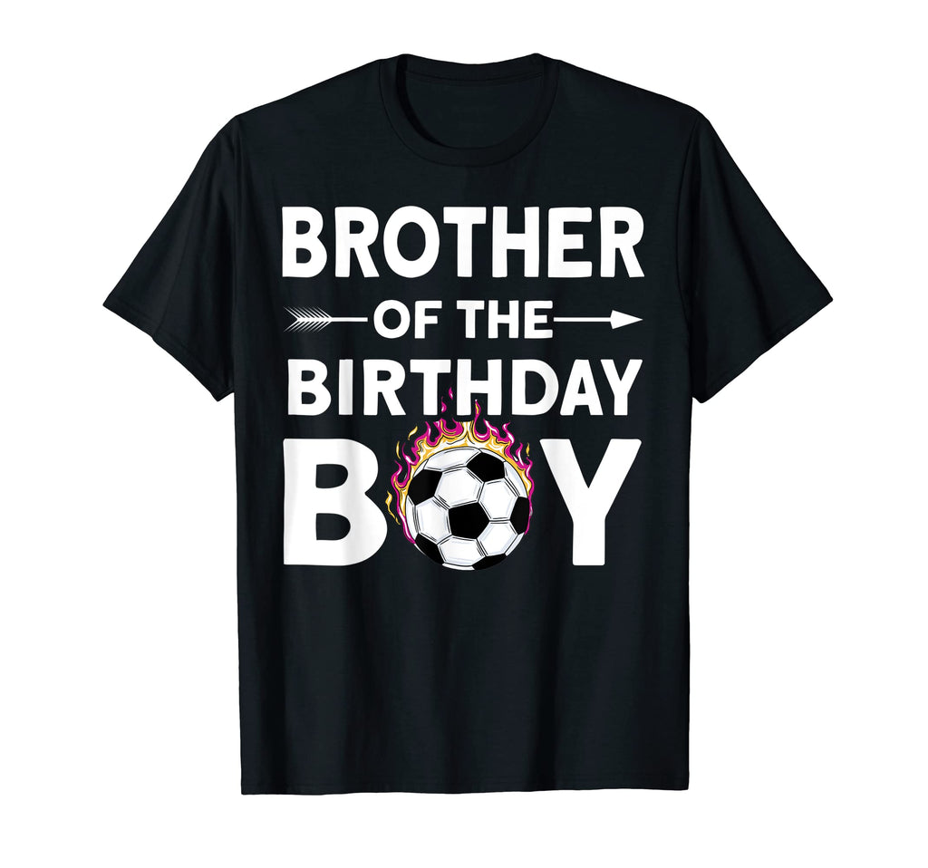 Brother Birthday Soccer Family Love T-Shirt - Custom Art Print Unisex