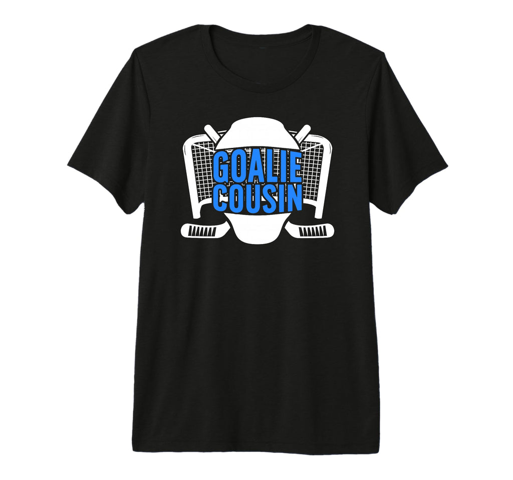 Ice Hockey Goalie Cousin Hockey Keeper T-Shirt - Trendy Graphic Unisex