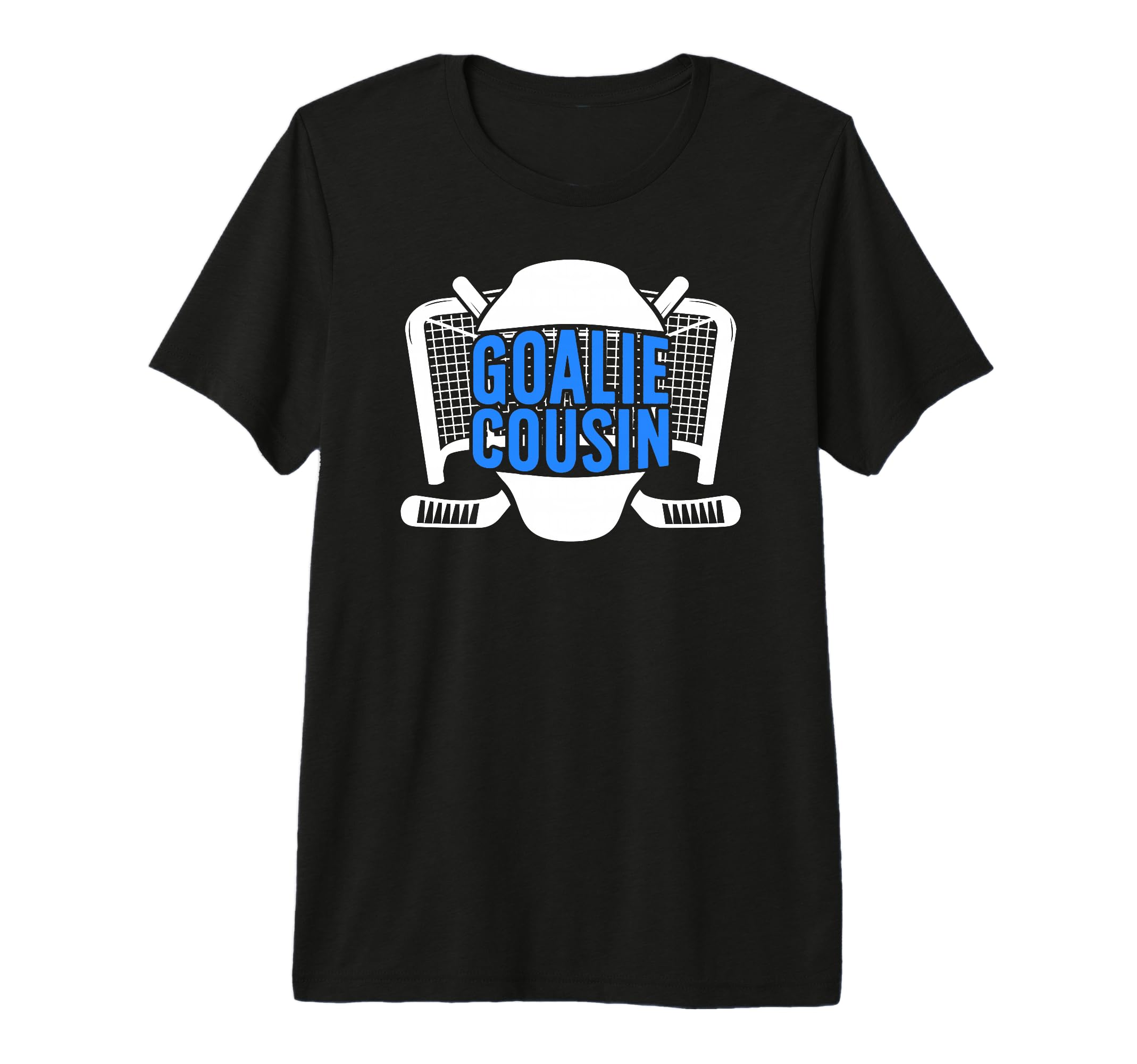 Ice Hockey Goalie Cousin Hockey Keeper T-Shirt - Trendy Graphic Unisex