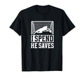 He Saves Soccer Goalkeeper Mom Soccer T-Shirt - Custom Art Print Men Women