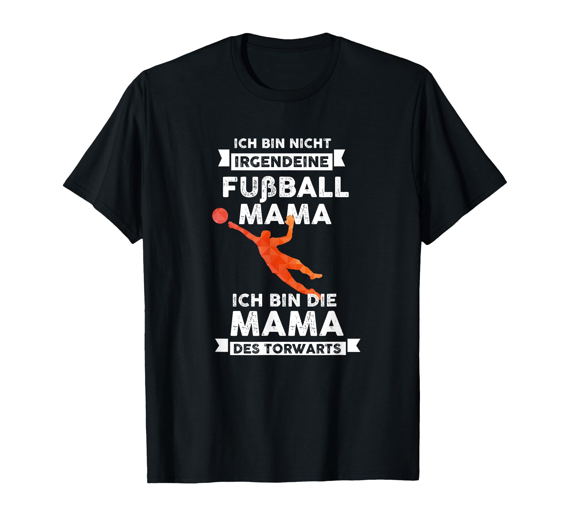 Ich Bin Die Fu Ball Mama Des T-Shirt - Casual Everyday Wear Unisex