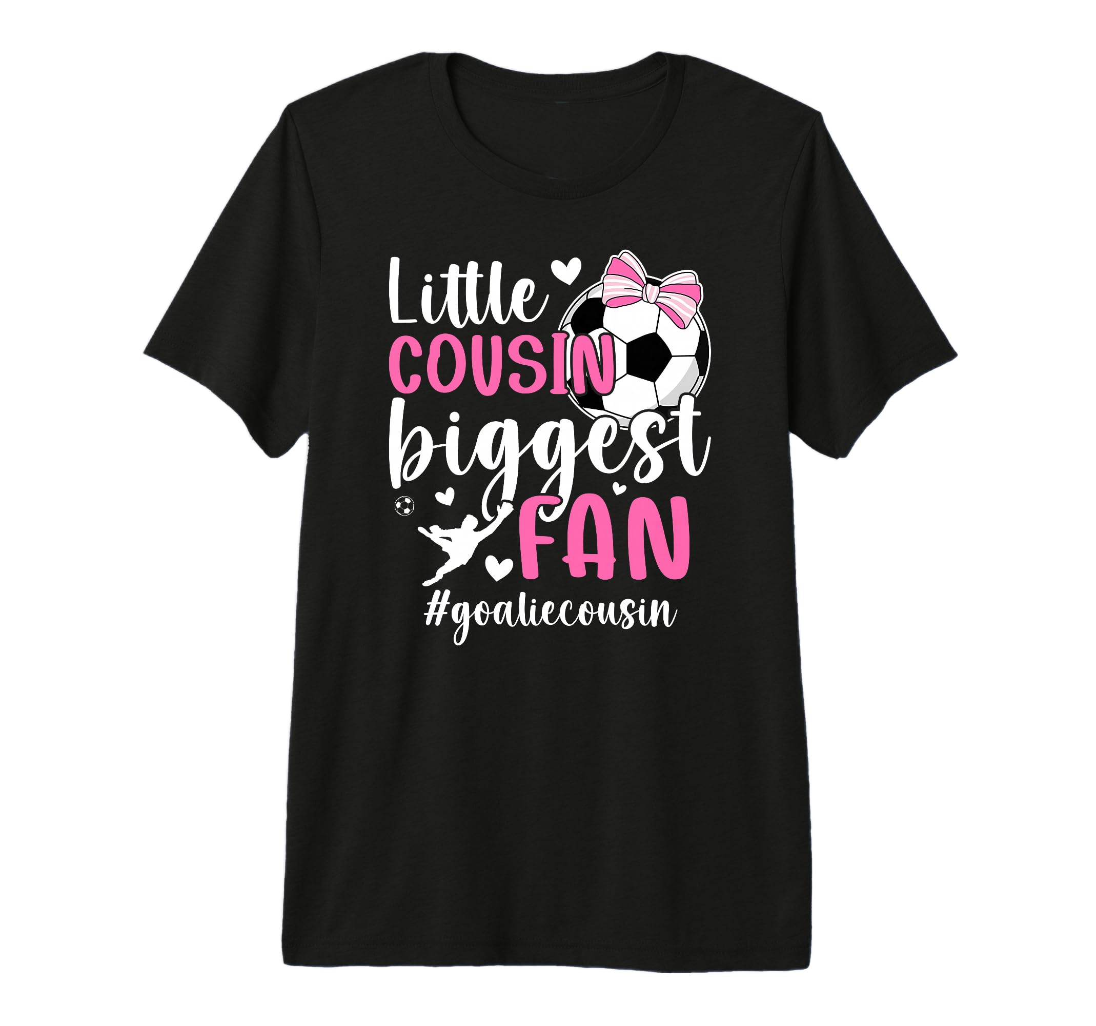 Little Cousin Soccer Goalie Cousin Soccer T-Shirt - Novelty Apparel Unisex