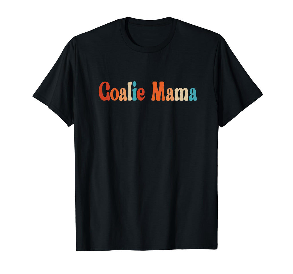 Goalie Mama Goalie Mom Lacrosse T-Shirt - Casual Everyday Wear for Adults