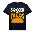 Mens Soccer And Tacos Mexican Food Love T-Shirt - Streetwear Style Unisex