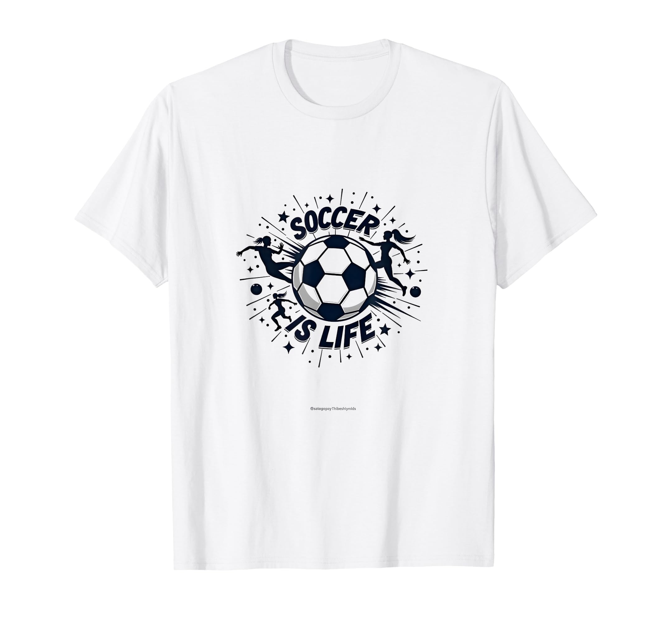 Soccer Is Life Passionate Player Spirit T-Shirt - Trendy Graphic Unisex