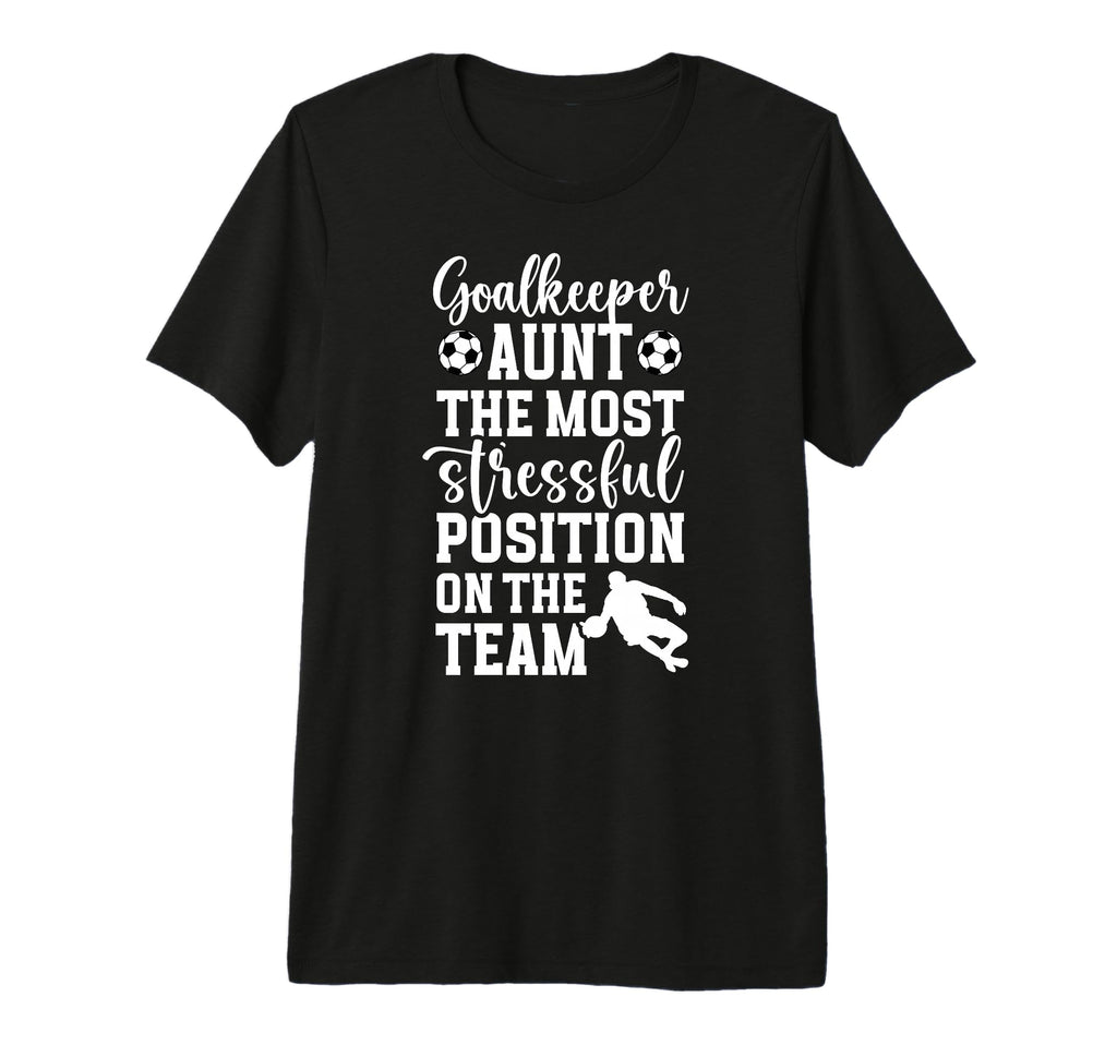 Funny Soccer Goalkeeper Aunt Soccer T-Shirt - Graphic Print for Adults