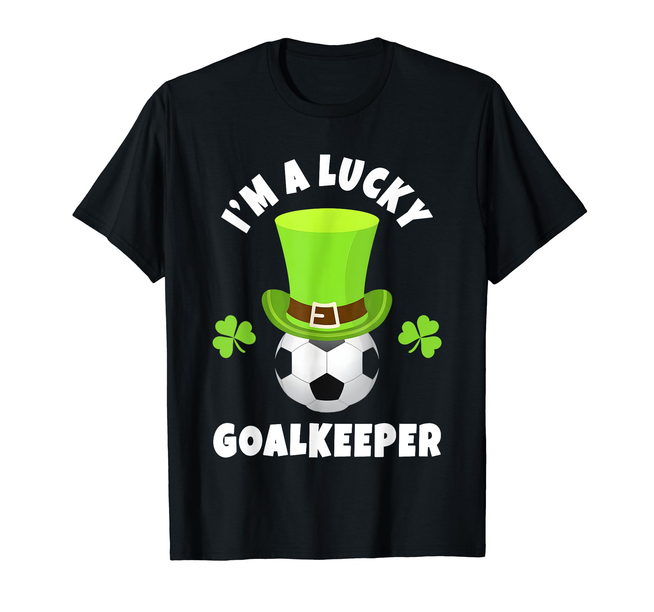 Goalkeeper St Patricks Day Novelties T-Shirt - Minimalist Print for Adults