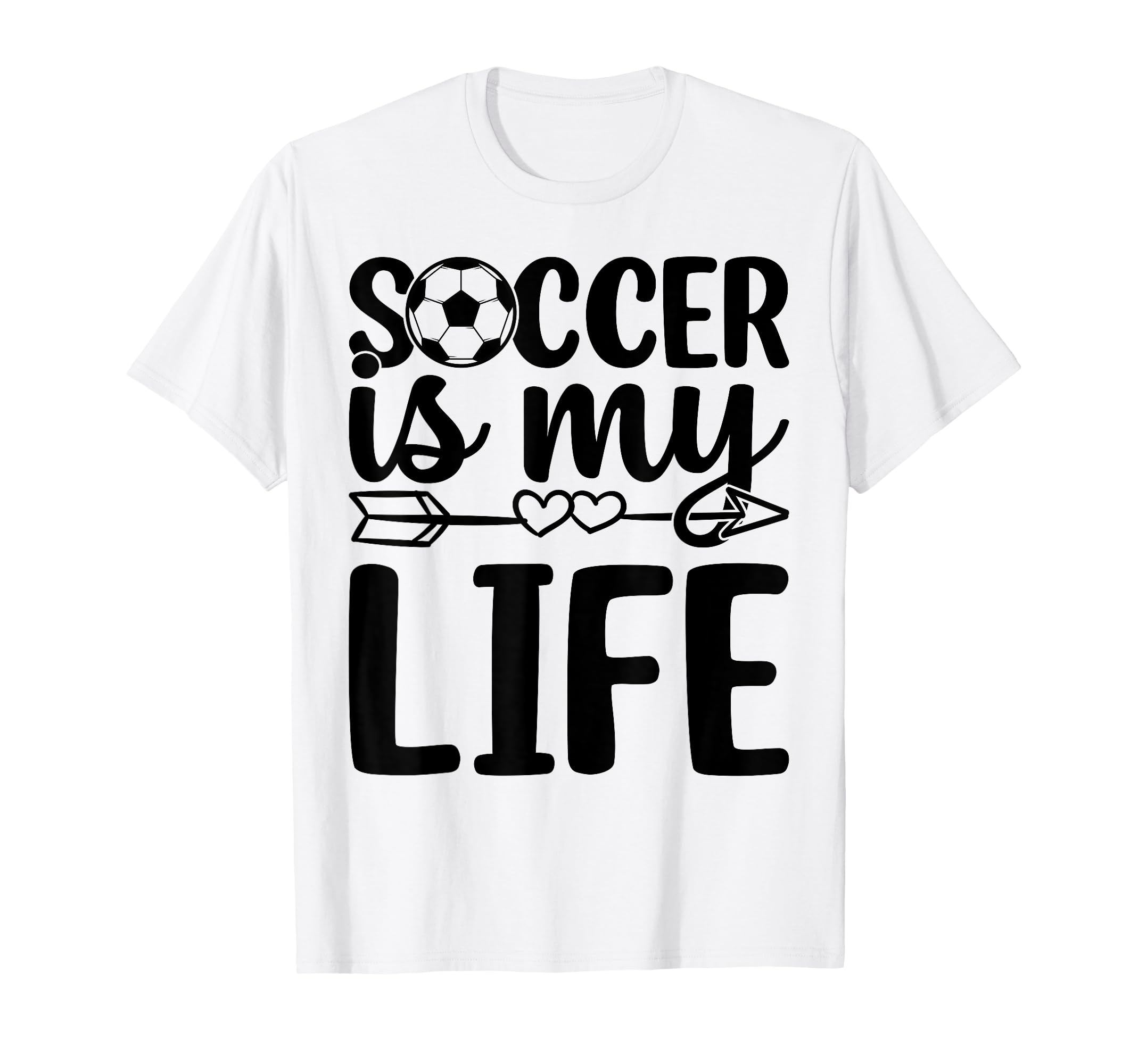 Soccer Is My Life Soccer Player T-Shirt - Casual Everyday Wear for Adults