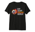 Eat Sleep Soccer Repet Goalie Player T-Shirt - Novelty Apparel Men Women