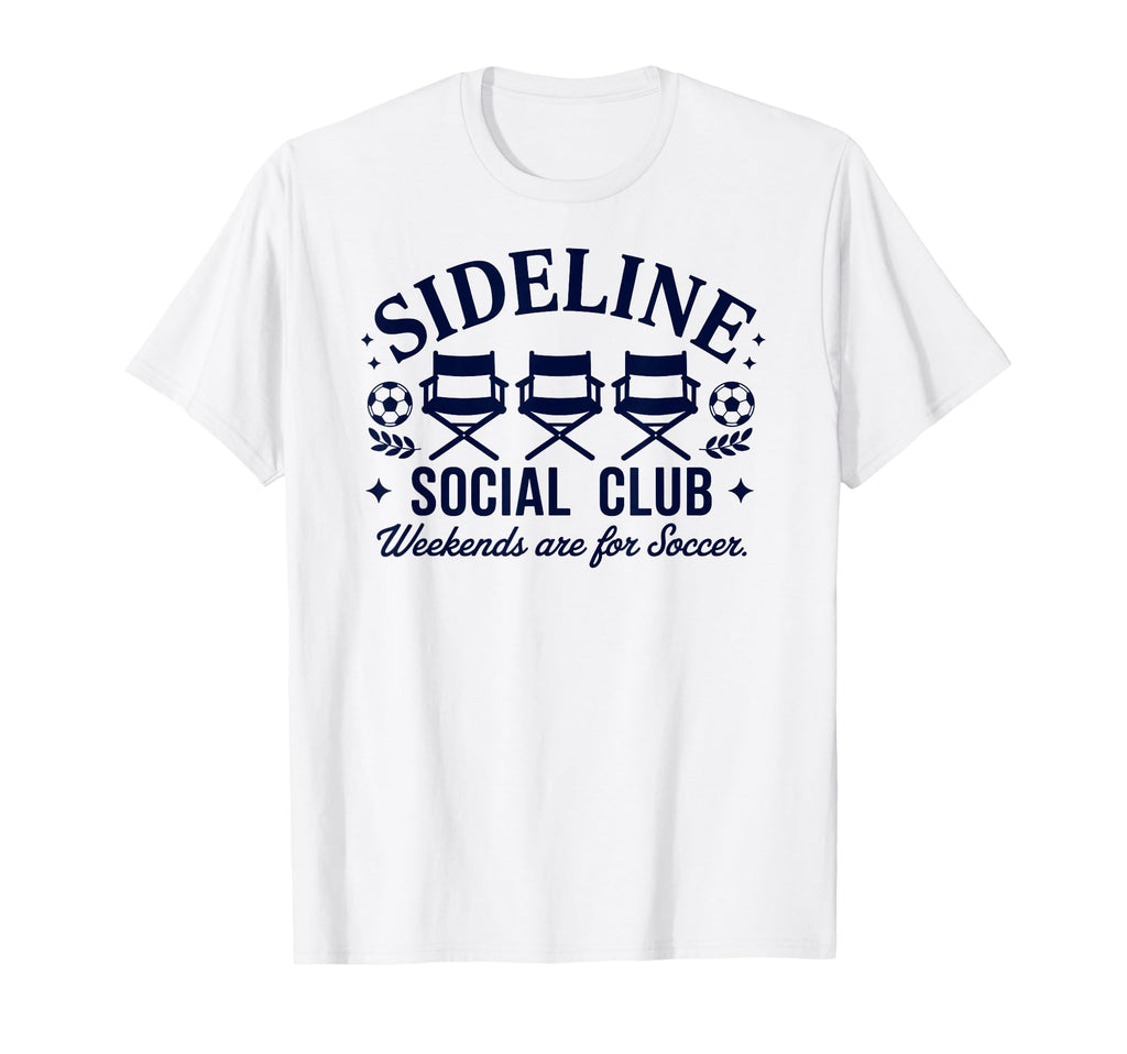 Sideline Social Club Soccer Mom T-Shirt - Aesthetic Graphic for Adults