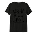Living That Soccer Mom Life Funny Sayings T-Shirt - Unique Graphic Unisex