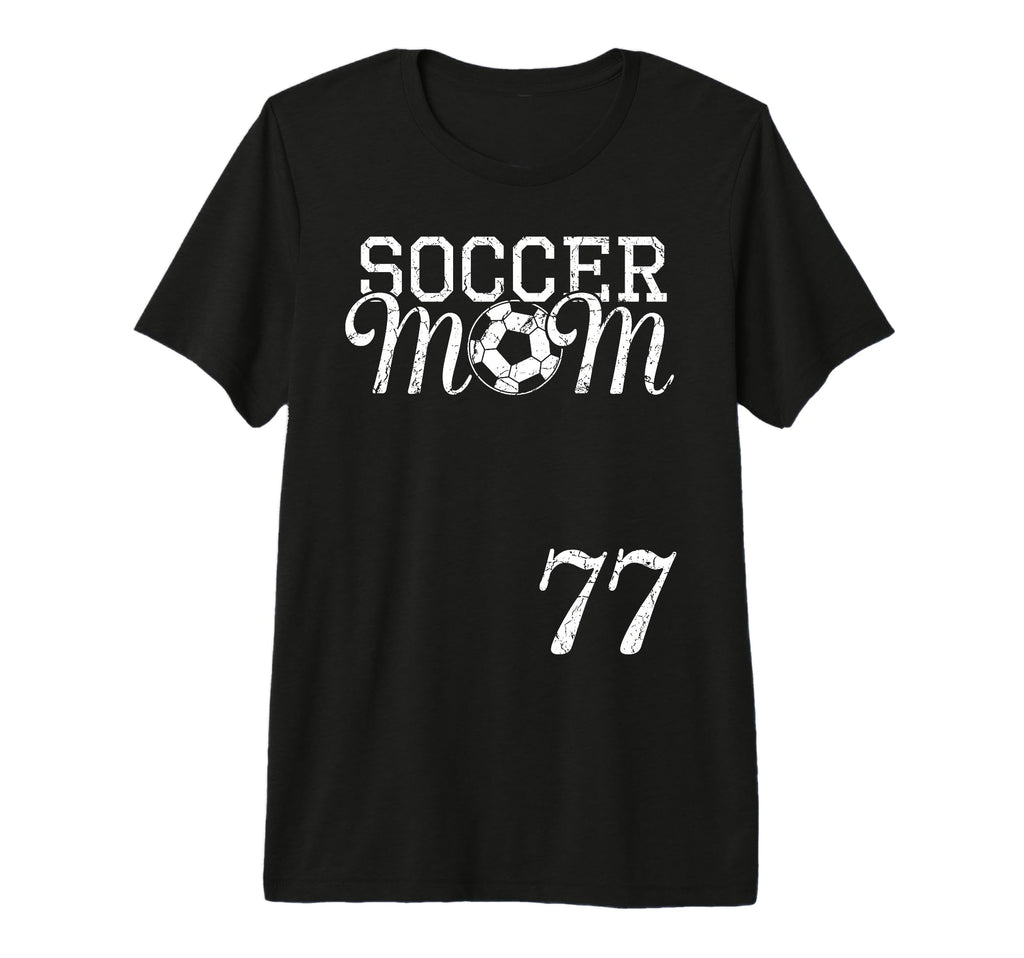 Soccer Mom Jersey Number 77 Favorite T-Shirt - Novelty Apparel Men Women
