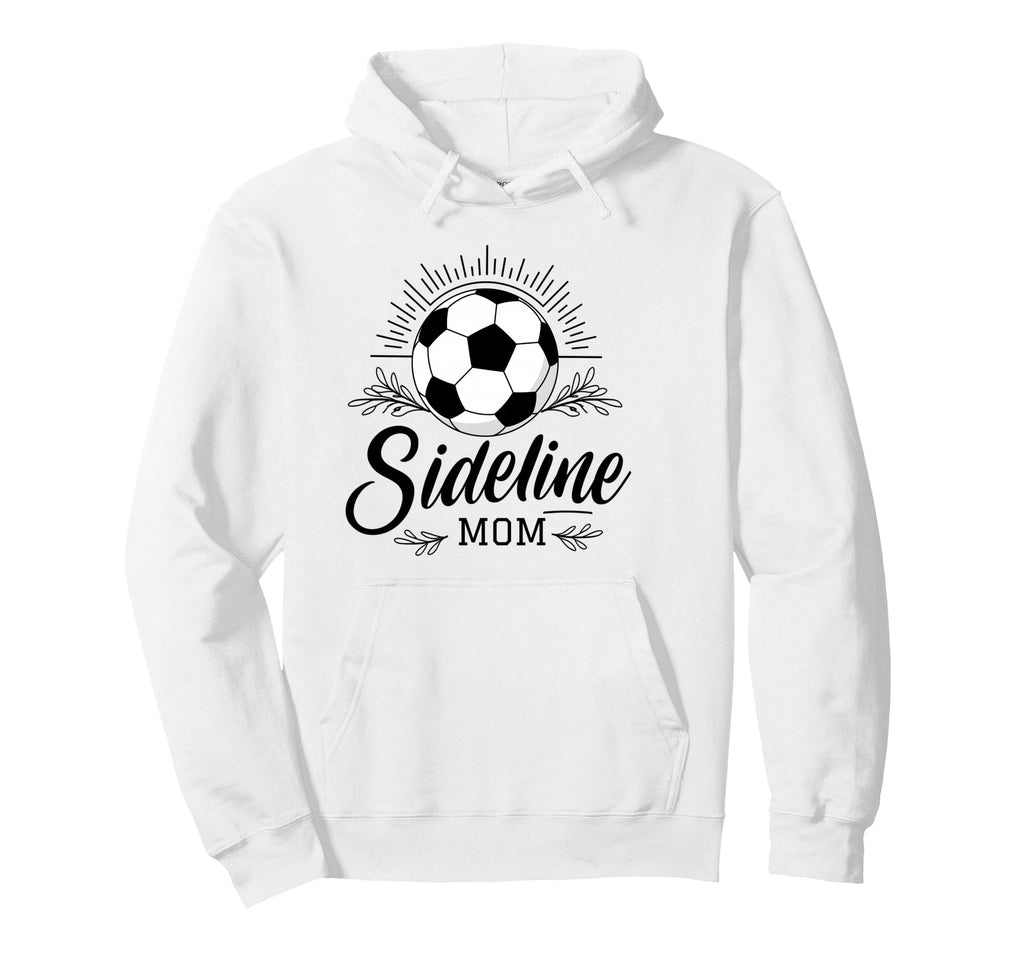 Sideline Mom Soccer Game Days Soccer Hoodie - Custom Art Print Men Women
