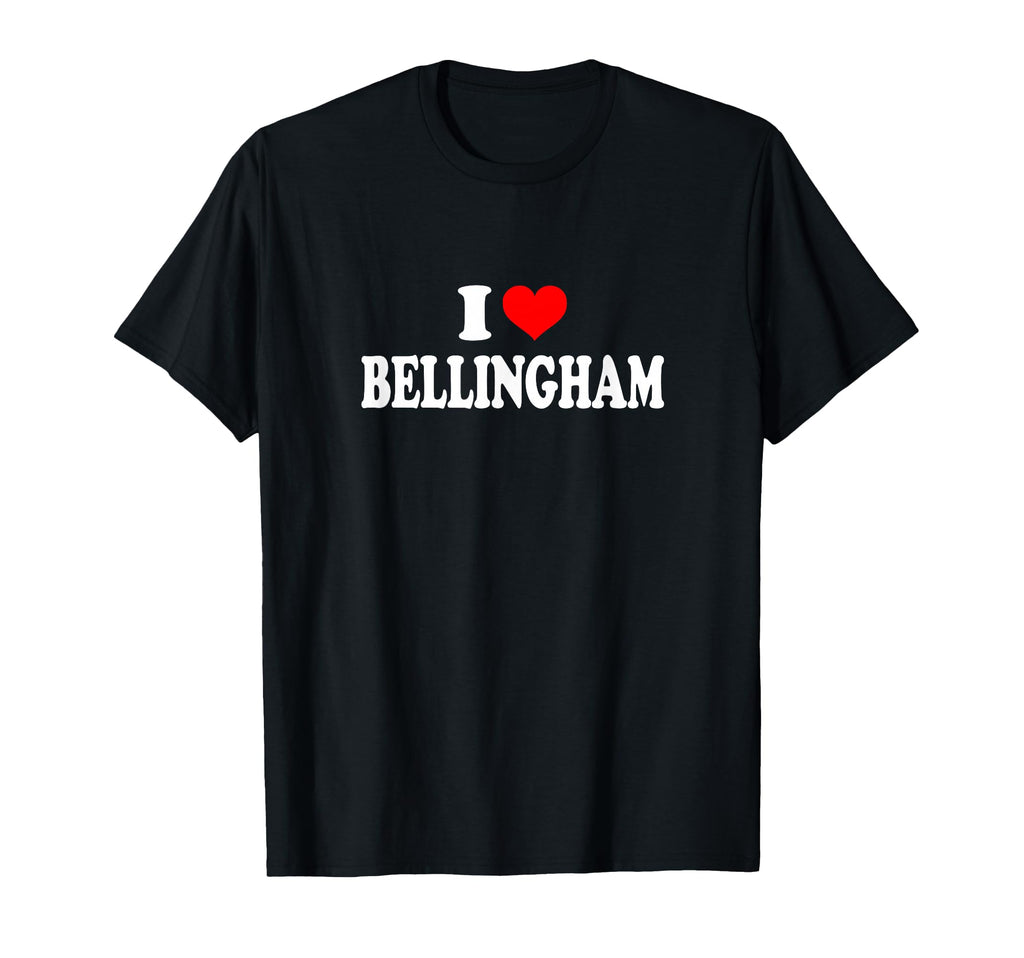 Bellingham I Love Bellingham Small T-Shirt - Streetwear Style Men Women