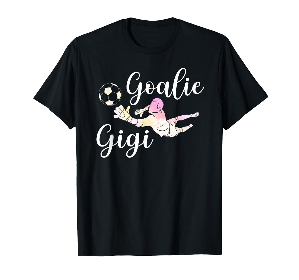 Soccer Goalie Gigi Soccer Keeper Gigi T-Shirt - Aesthetic Graphic Unisex