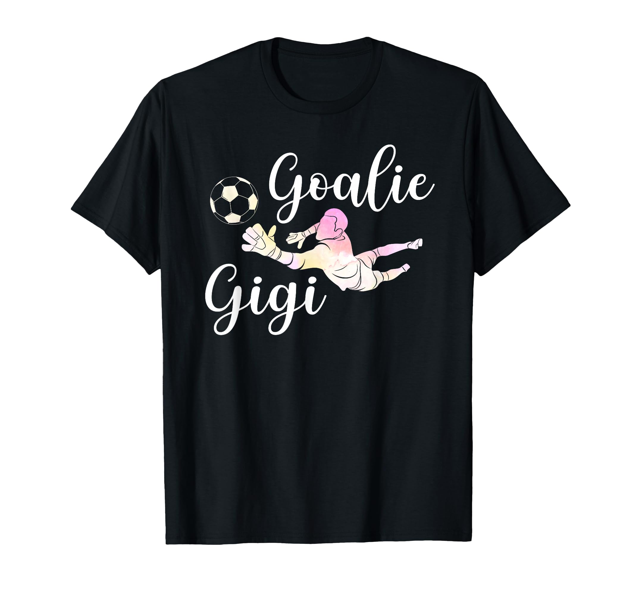 Soccer Goalie Gigi Soccer Keeper Gigi T-Shirt - Aesthetic Graphic Unisex