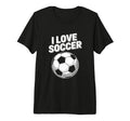 I Love Soccer Passion Soccer Ball Tri T-Shirt - Streetwear Style Men Women
