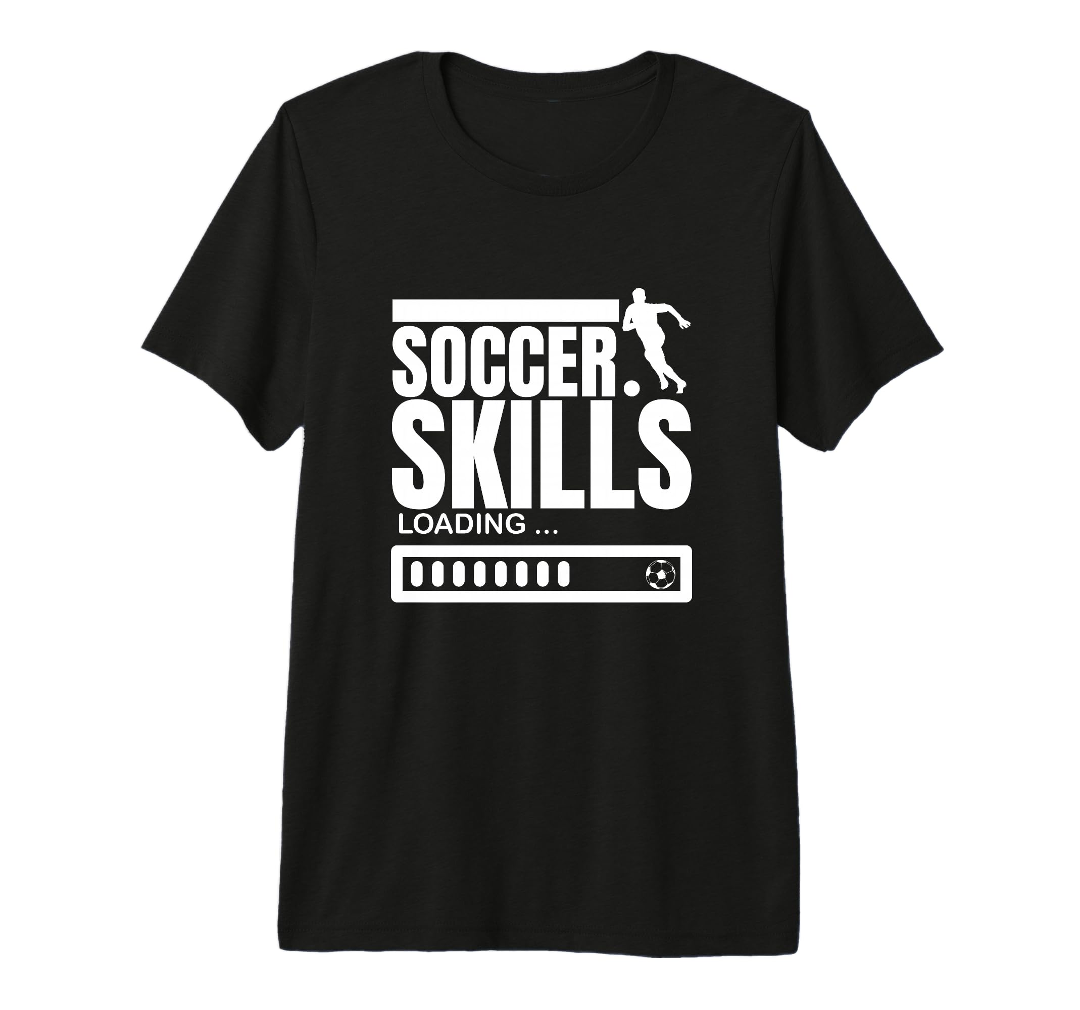 Soccer Skills Loading Funny Soccer T-Shirt - Streetwear Style for Adults