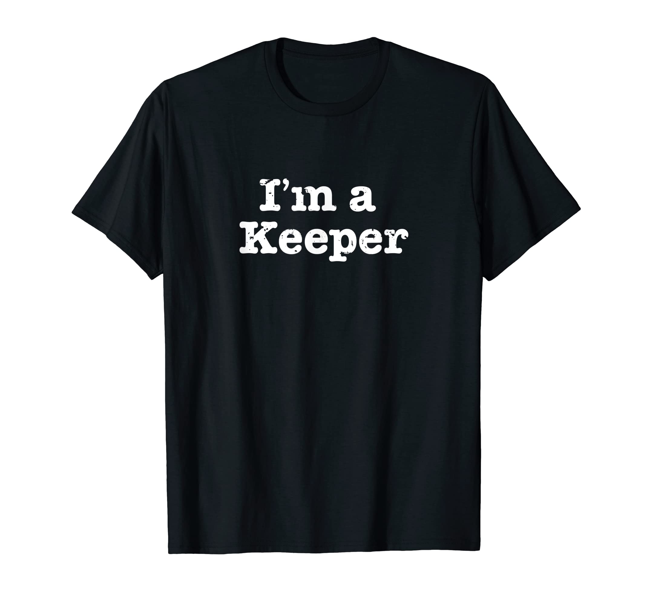Funny Soccer Im Keeper Distressed T-Shirt - Graphic Print for Adults
