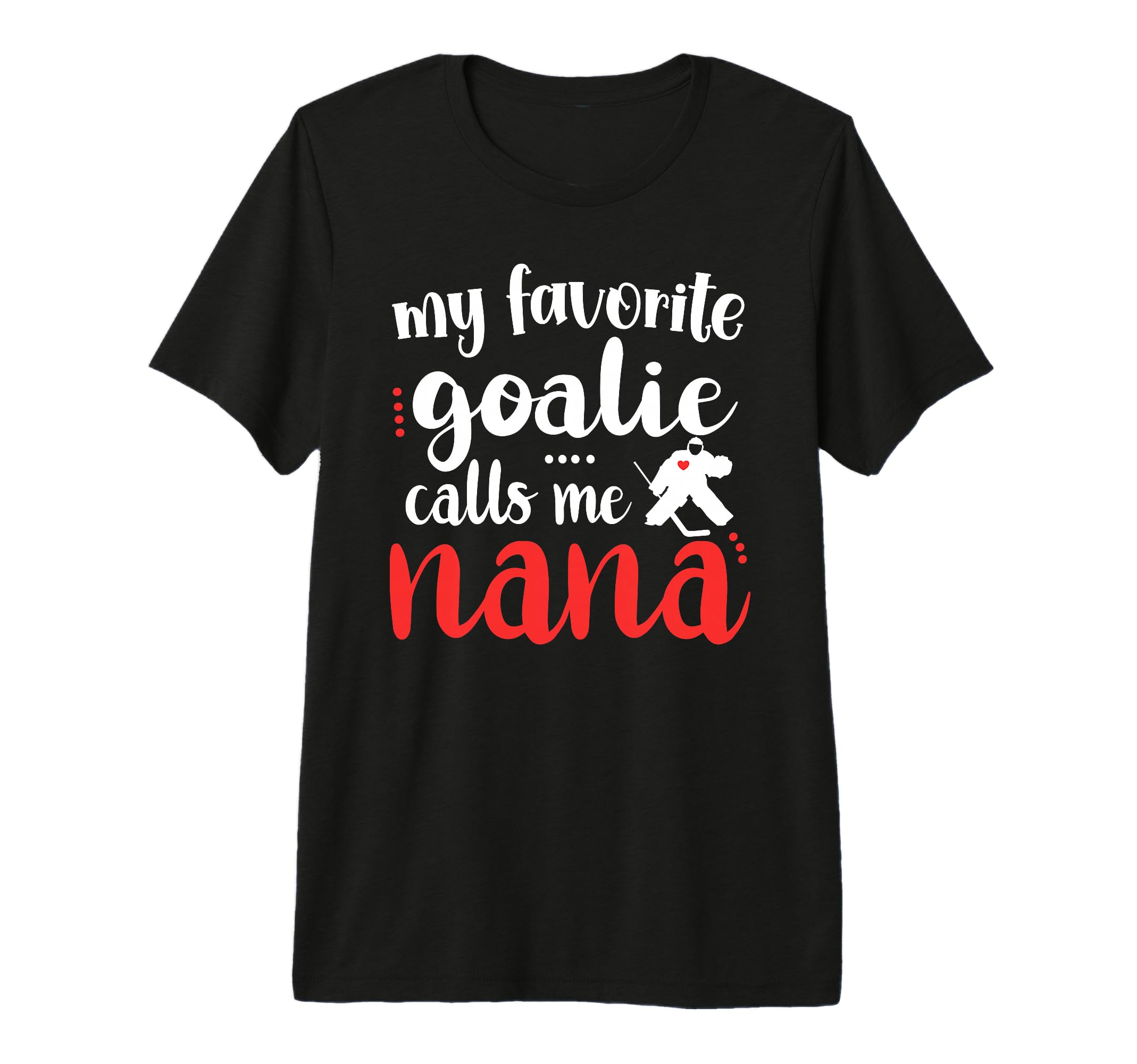Proud Ice Hockey Goalie Nana Hockey T-Shirt - Aesthetic Graphic Men Women