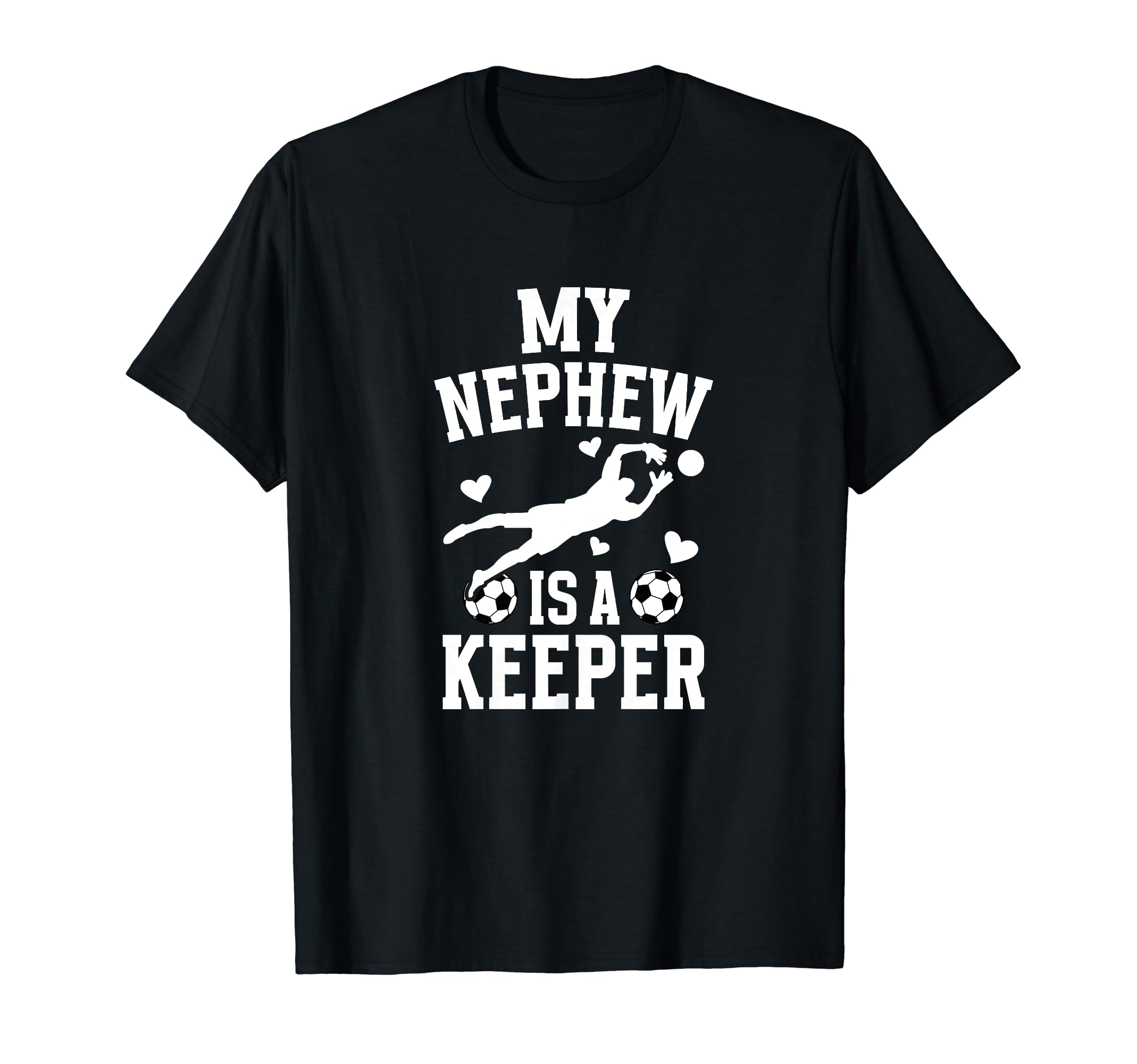 My Nephew Soccer Keeper Aunt Soccer T-Shirt - Streetwear Style Unisex