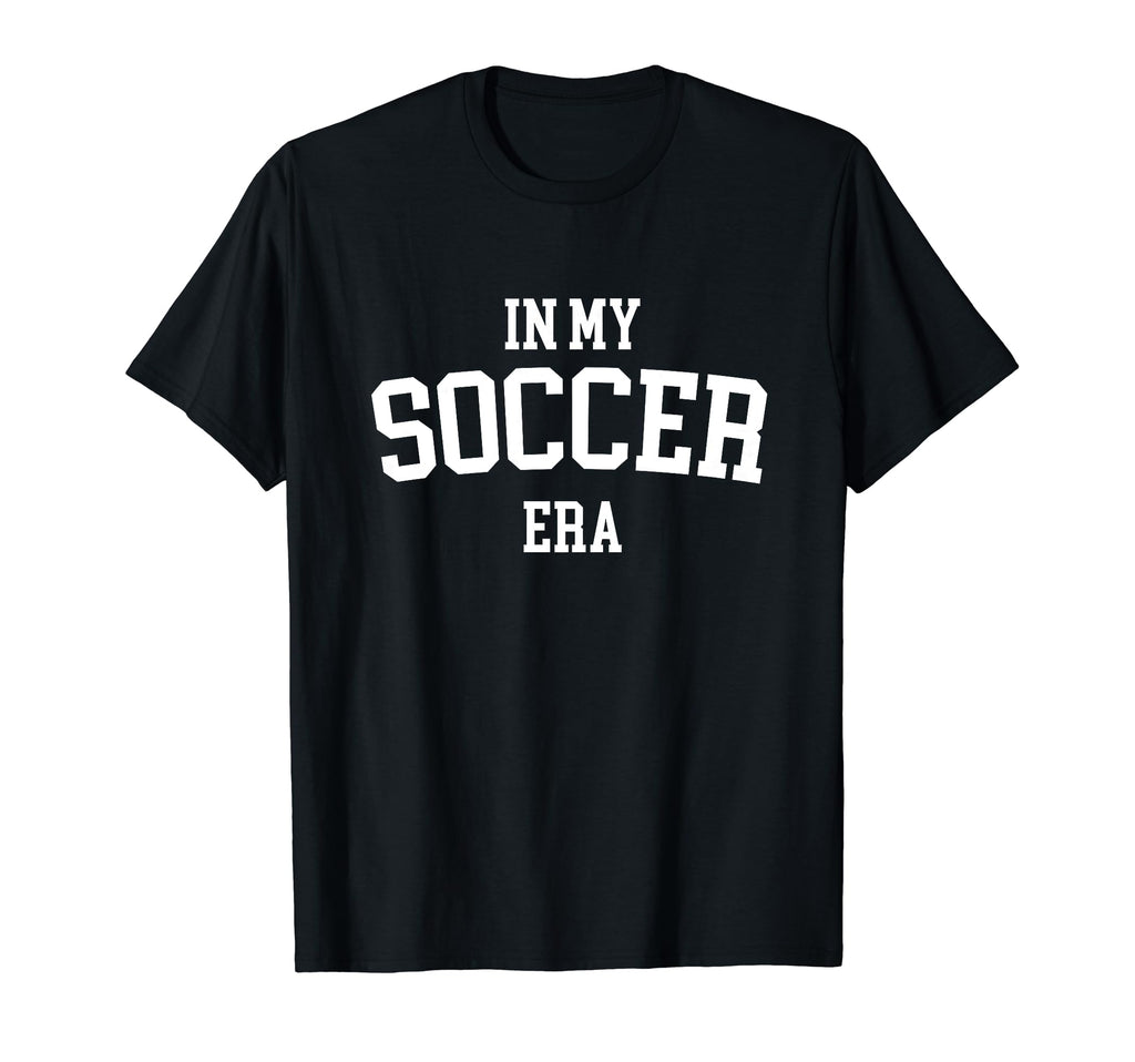 My Soccer Era T-Shirt - Graphic Print Unisex