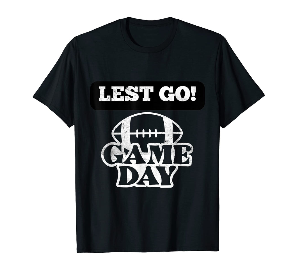 Lest Go Game Day Vibes American T-Shirt - Fun Novelty Design Men Women