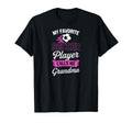My Favorite Soccer Player Calls Me Grandma T-Shirt - Unique Graphic Unisex