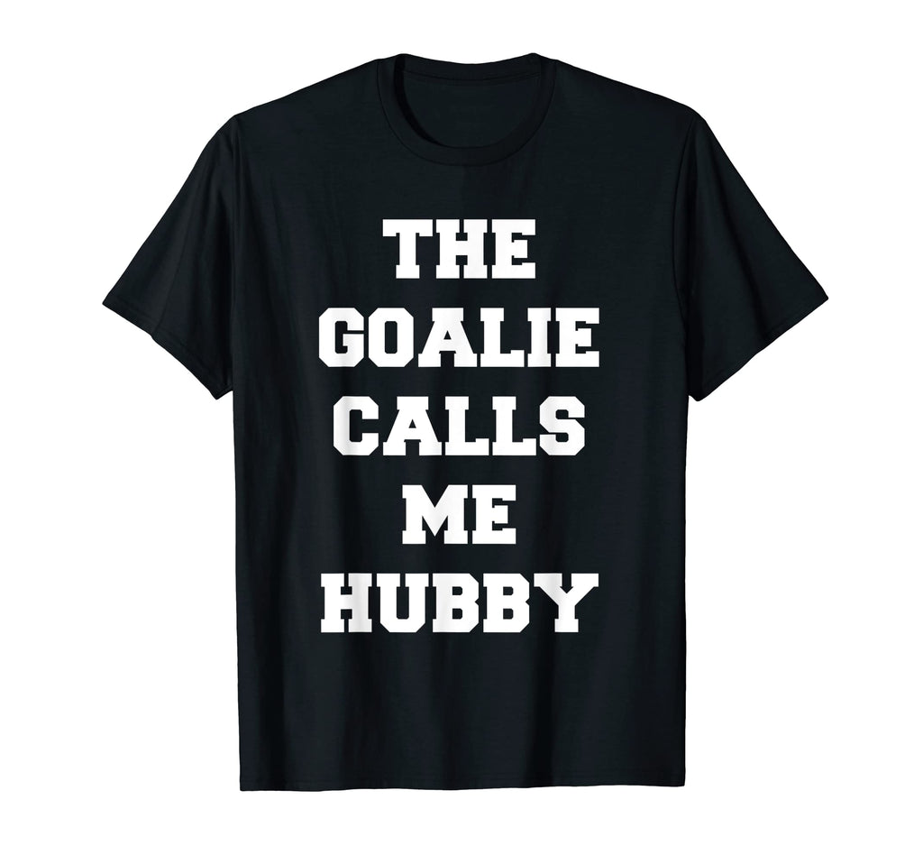 Goalie Calls Me Hubby Soccer Trendy T-Shirt - Streetwear Style for Adults