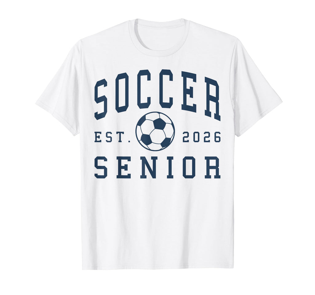 Soccer Senior Night Soccer Senior 2026 T-Shirt - Aesthetic Graphic Unisex