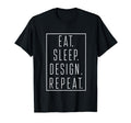 Eat Sleep Repeat Funny Gift T-Shirt - Unique Graphic Men Women