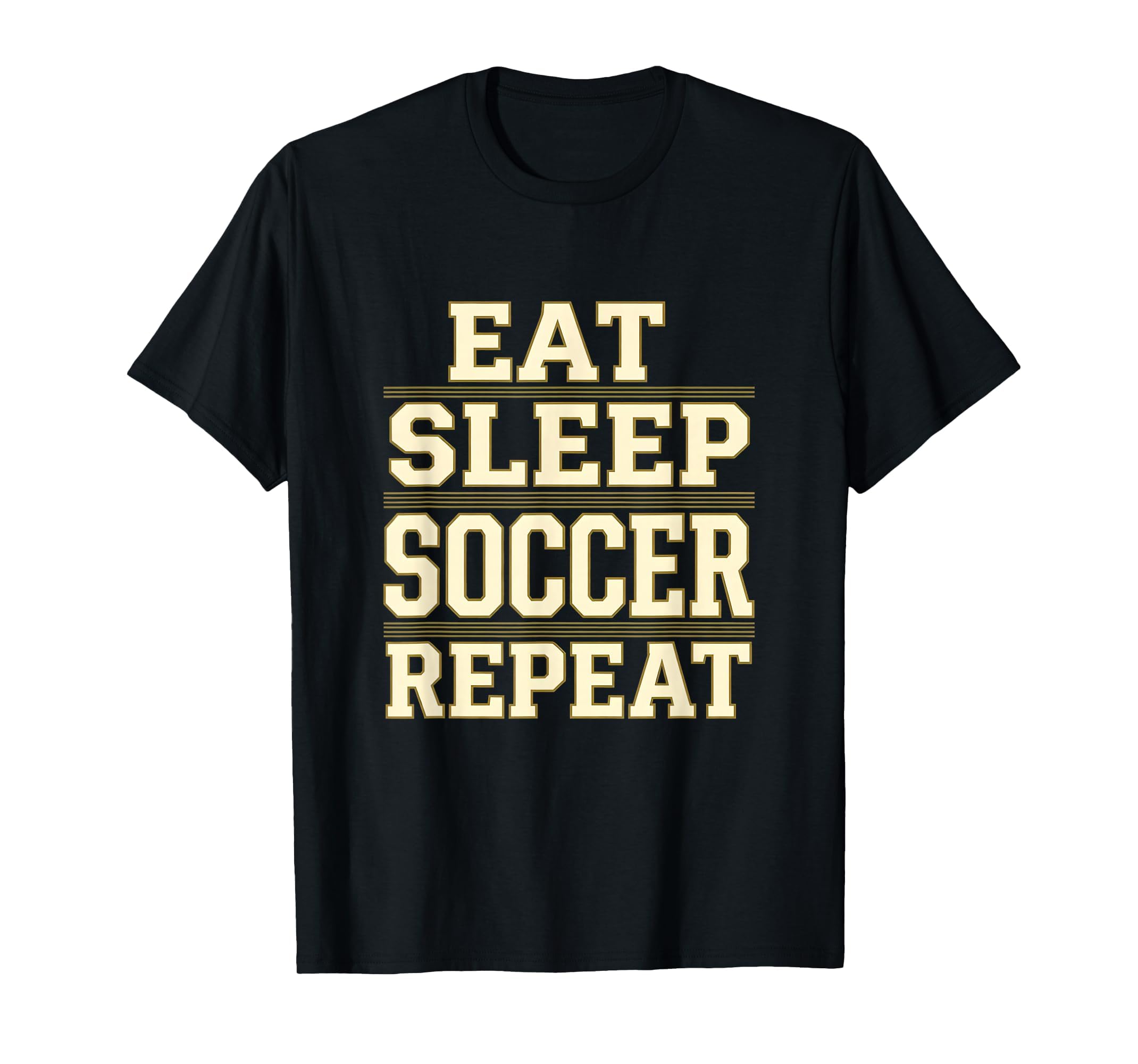 Eat Sleep Soccer Repeat Soccer T-Shirt - Aesthetic Graphic Men Women