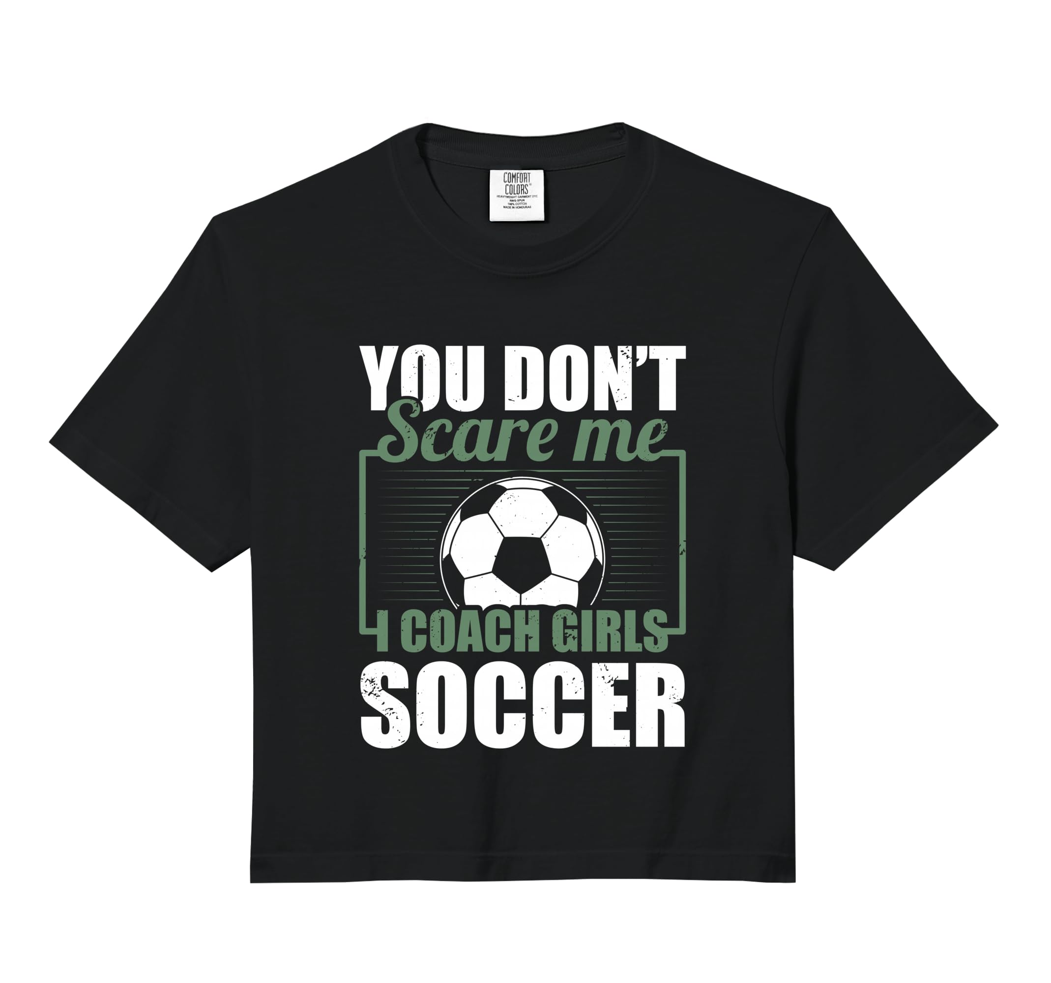 You Dont Scare Me I Coach Soccer Sweatshirt - Minimalist Print Unisex