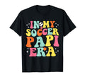 My Soccer Papi Era Game Day Groovy T-Shirt - Fun Novelty Design Unisex