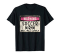 Funny Warning Soccer Mom Will Yell T-Shirt - Aesthetic Graphic Men Women