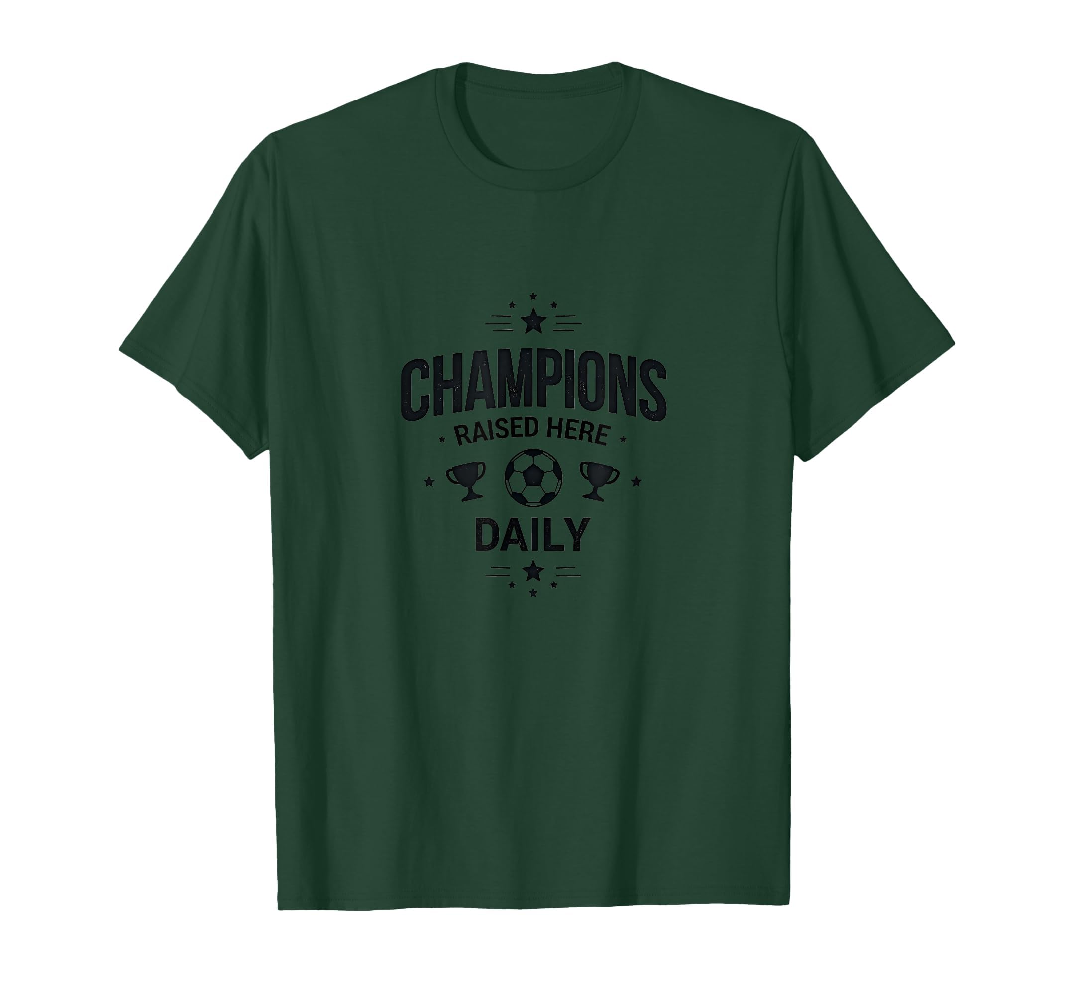 Champions Raised Here Daily Soccer T-Shirt - Custom Art Print for Adults