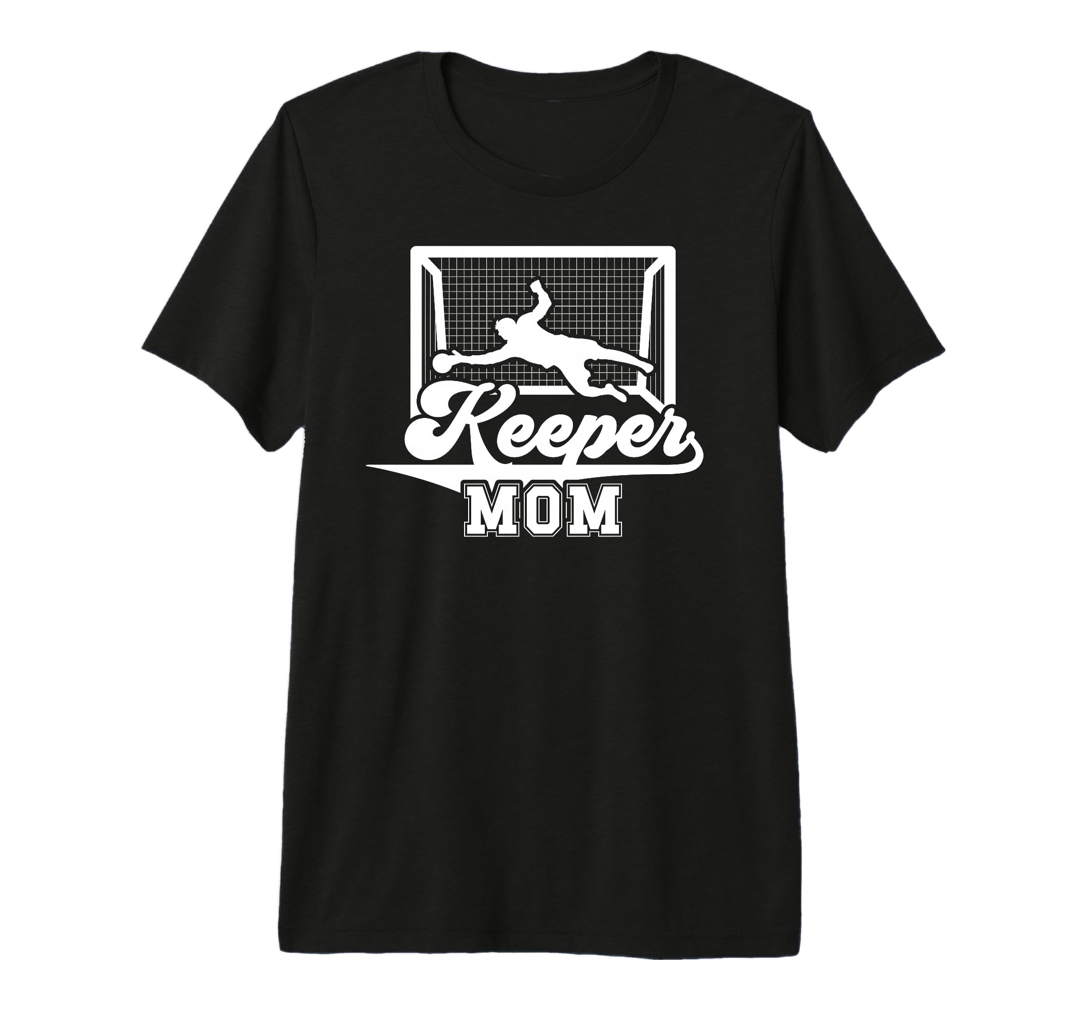 Soccer Keeper Mom Soccer Goalkeeper T-Shirt - Unique Graphic Men Women