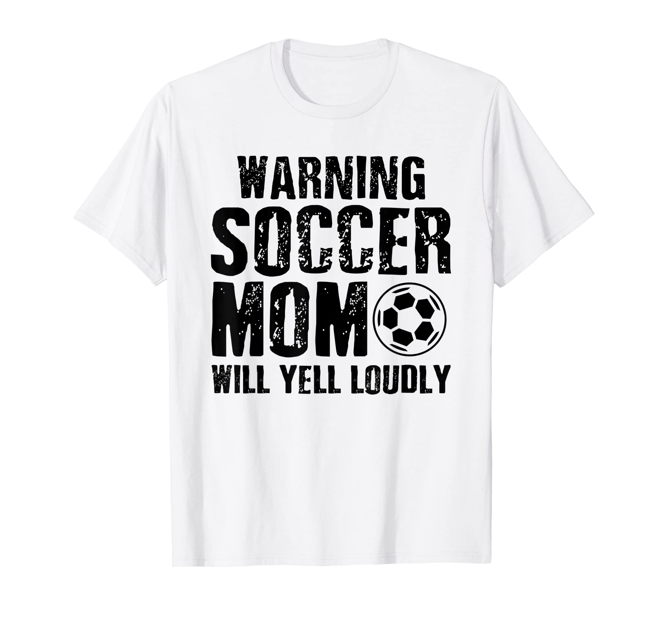 Warning Soccer Mom Will Yell Loudly T-Shirt - Graphic Print for Adults