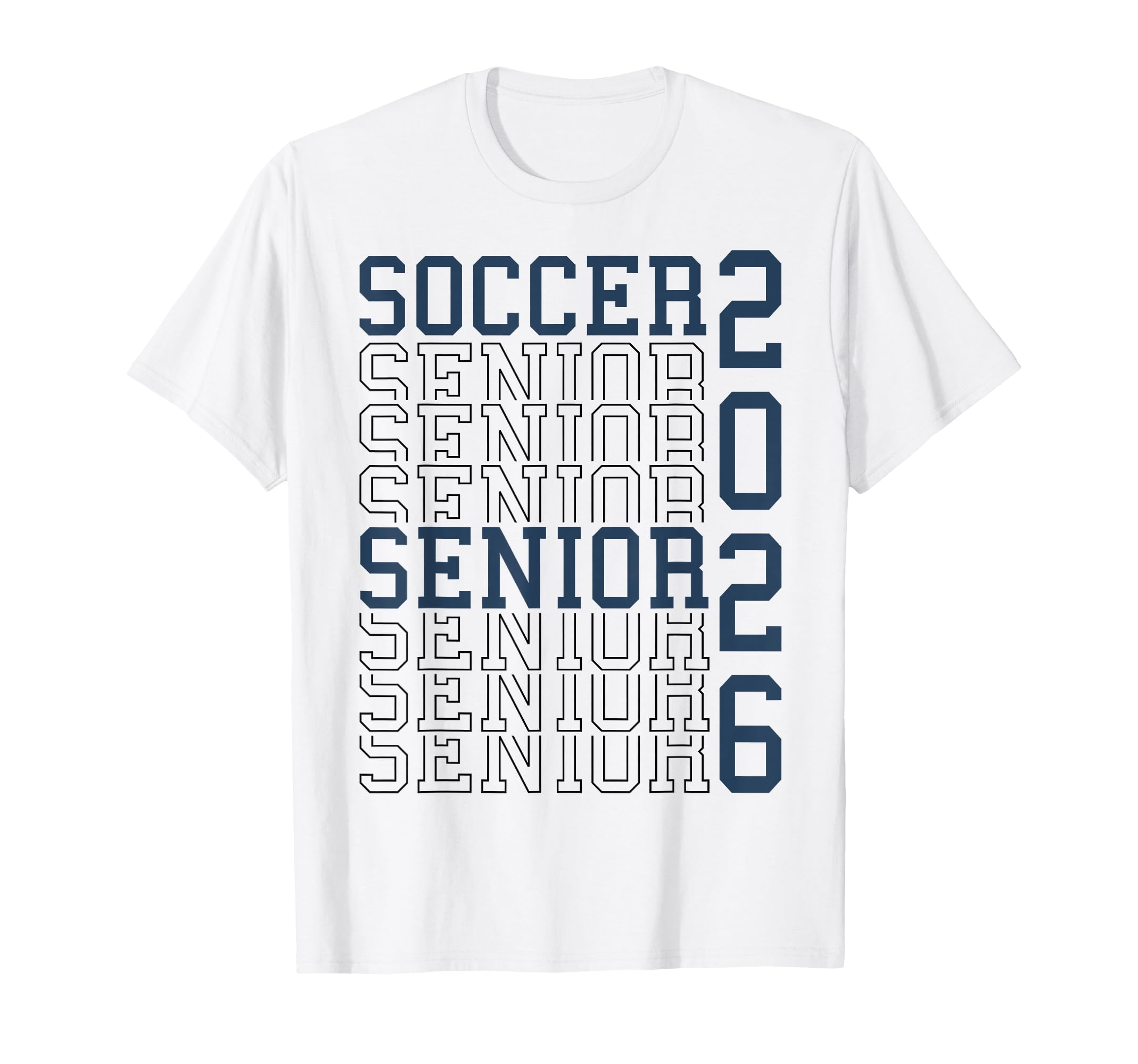 Soccer Senior Night Soccer Senior 2026 T-Shirt - Streetwear Style Unisex