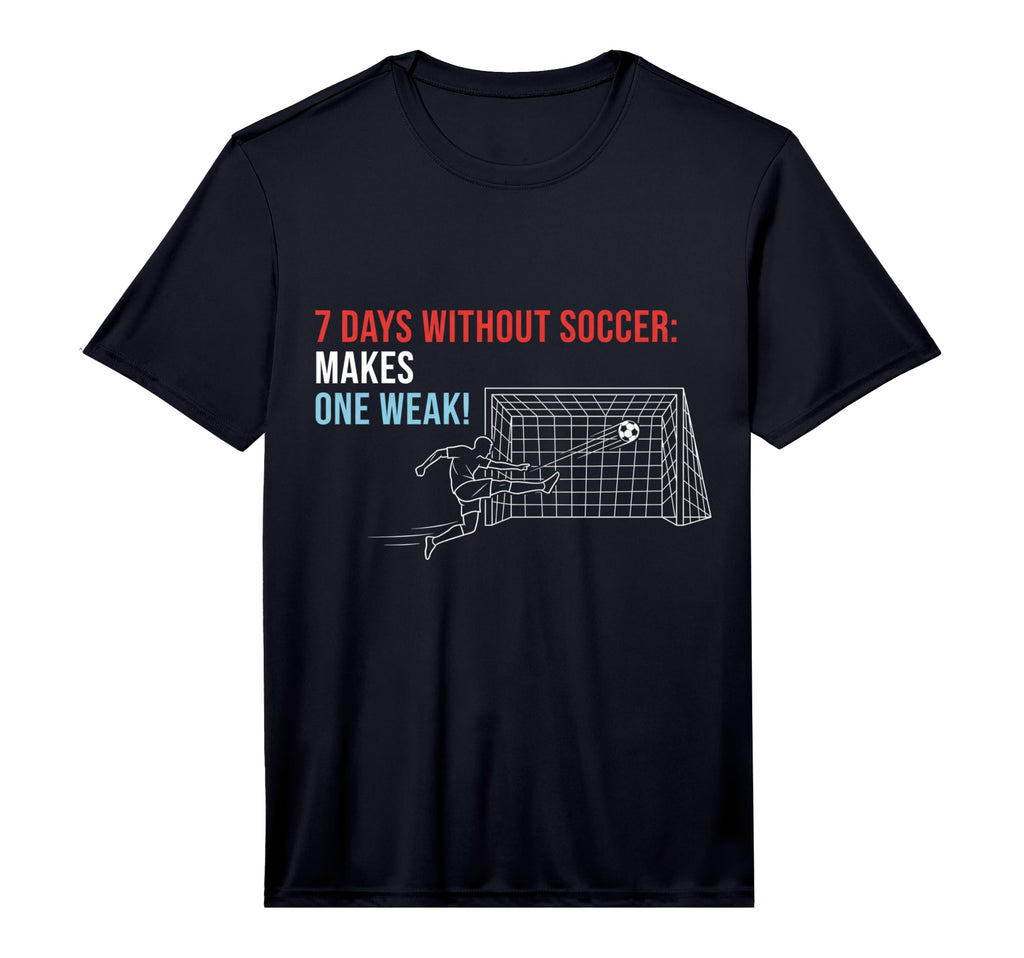 Soccer 7 Days Without Soccer Makes One T-Shirt - Trendy Graphic Men Women
