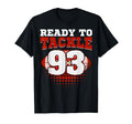 Football 93Rd Birthday Player Tackle T-Shirt - Streetwear Style Men Women